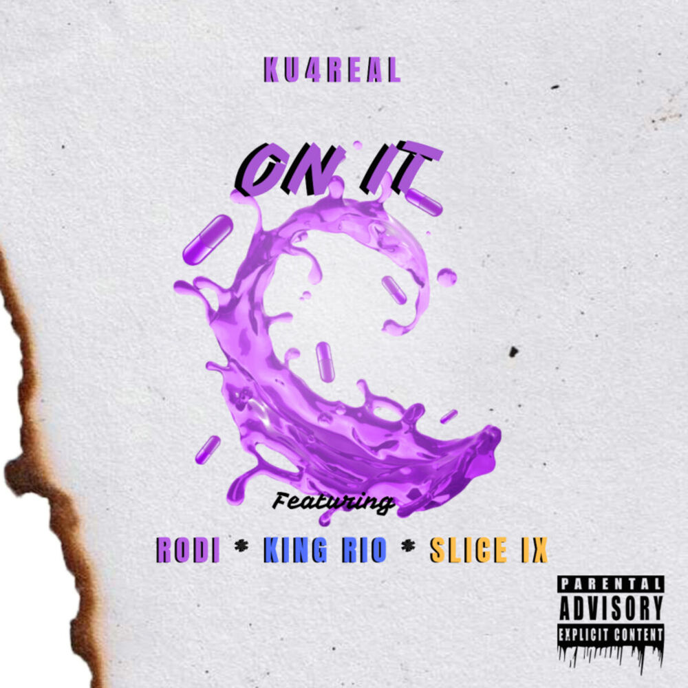 Picture of On It (feat. FreeBandz Rodi, Kvng Rio & Slice 9)