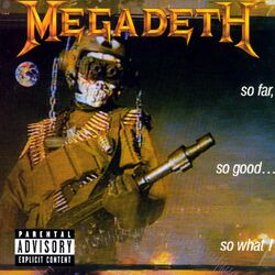Cover of So Far, So Good...So What! (Expanded Edition - Remastered)