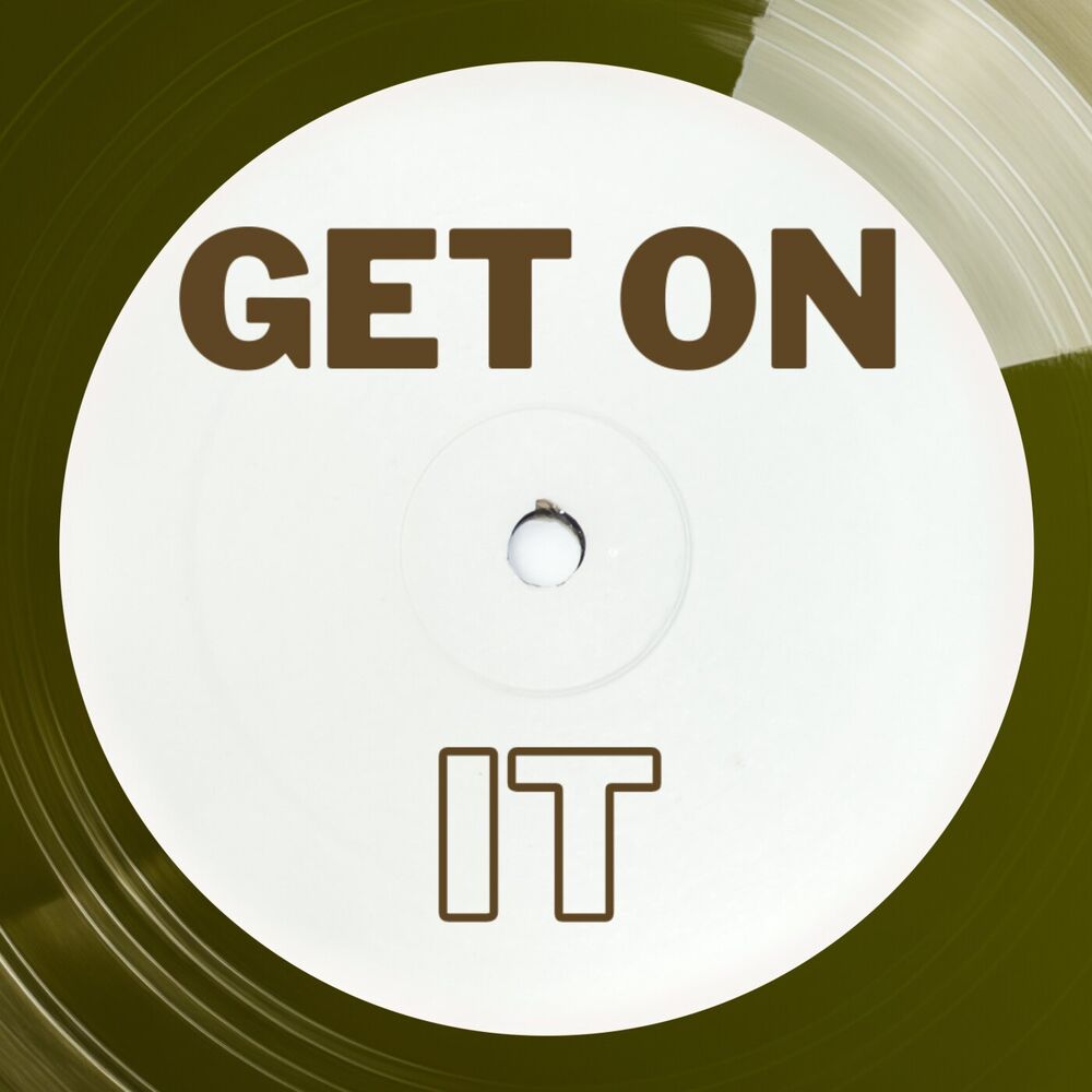 Picture of Get On It