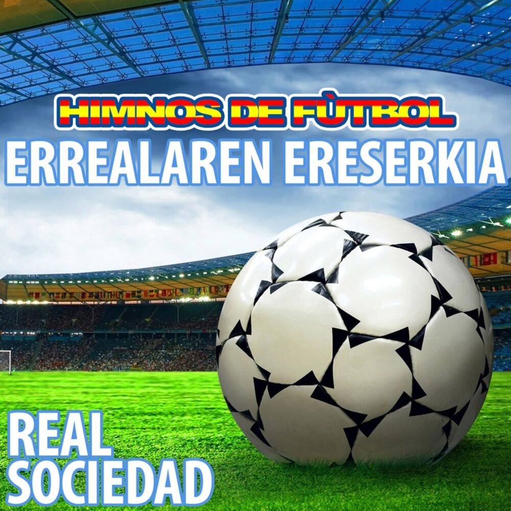 Picture of Errealaren Ereserkia - Himno de la Real Sociedad