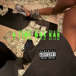 Cover of A TIME WAS HAD