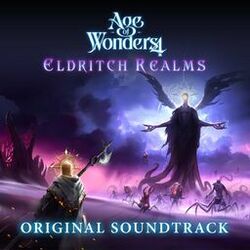Cover of Age of Wonders 4: Eldritch Realms (Original Game Soundtrack)