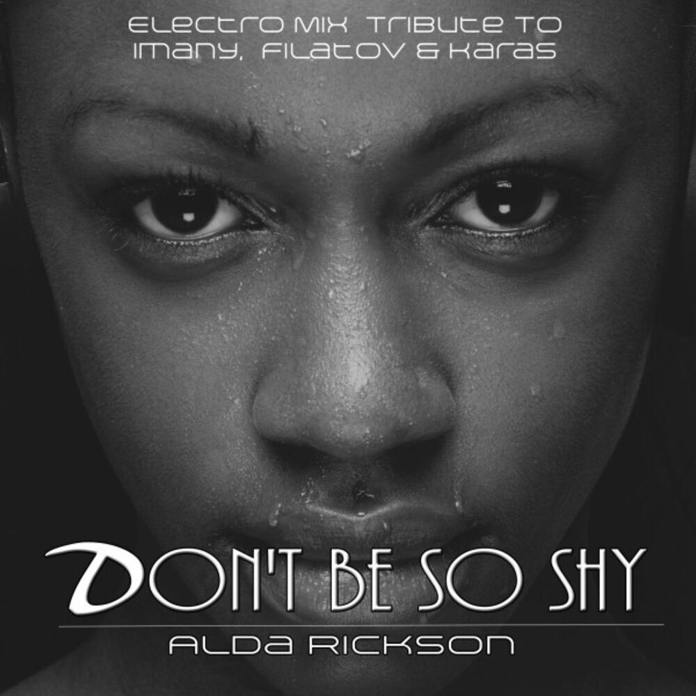 Picture of Don't Be so Shy (Electro Mix Tribute to Imany, Filatov & Karas)