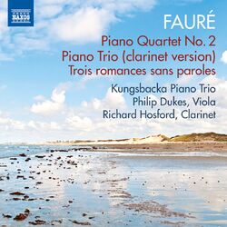 Cover of Fauré: Piano Quartet No. 2 & Piano Trio