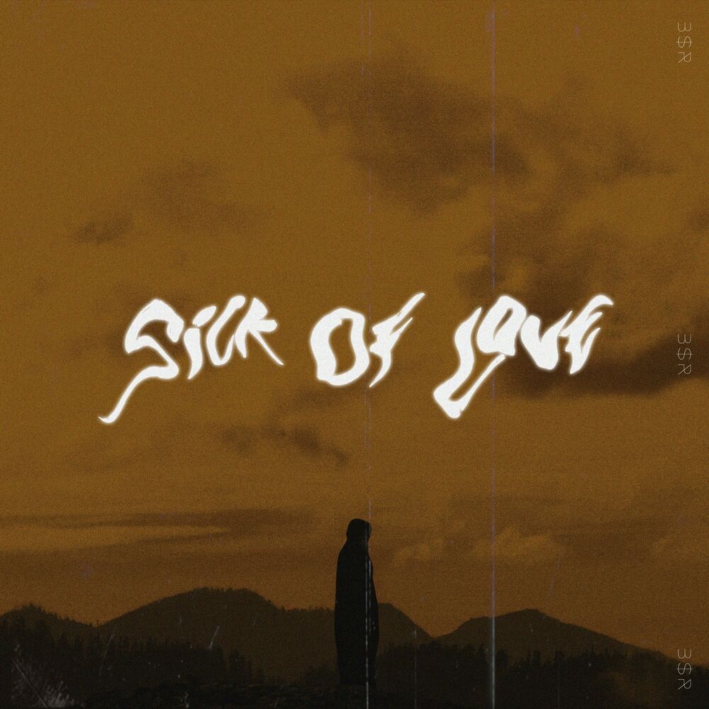 Picture of Sick Of Love