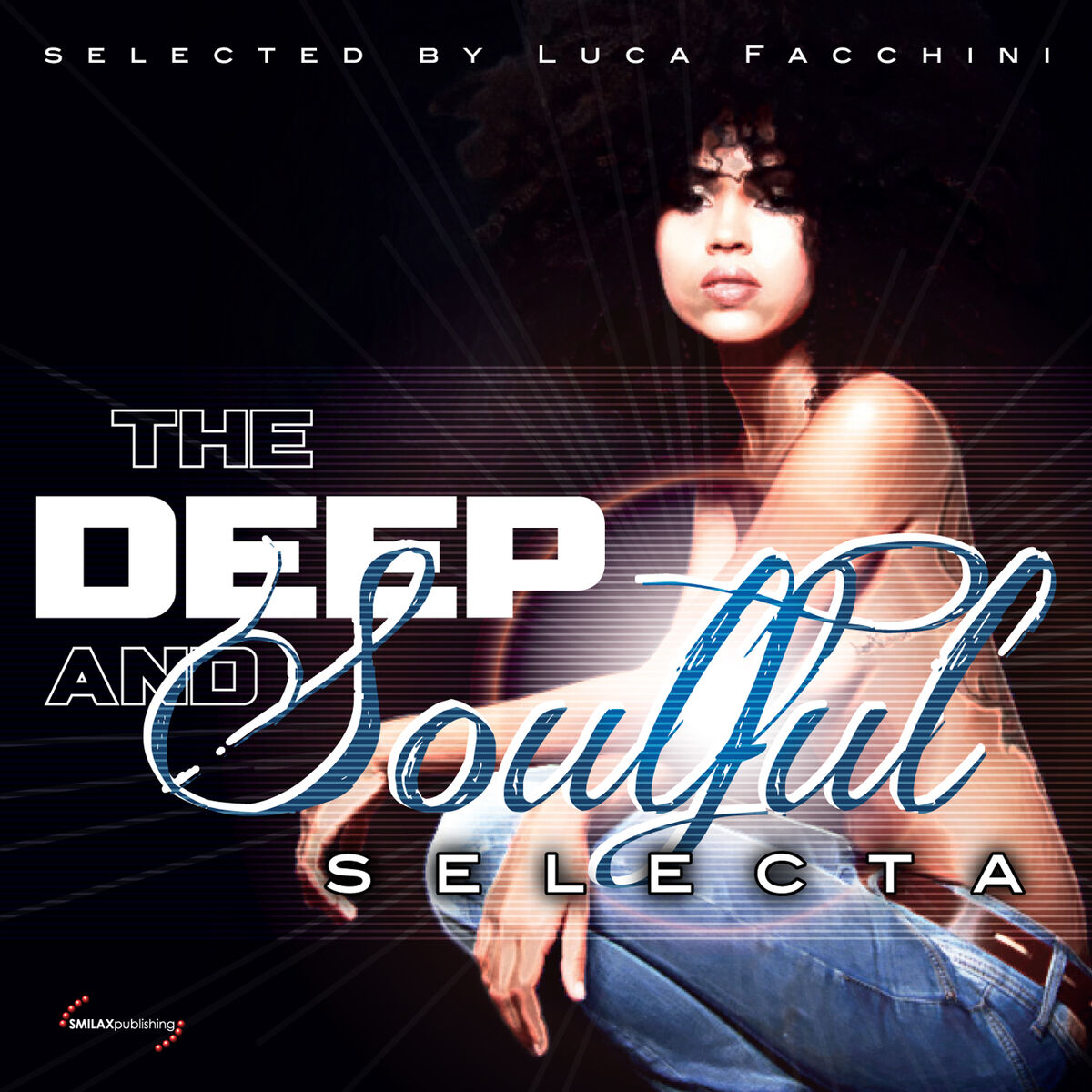 Album cover of The Deep and Soulful Selecta