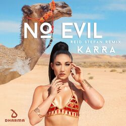 Cover of No Evil (Reid Stefan Remix)
