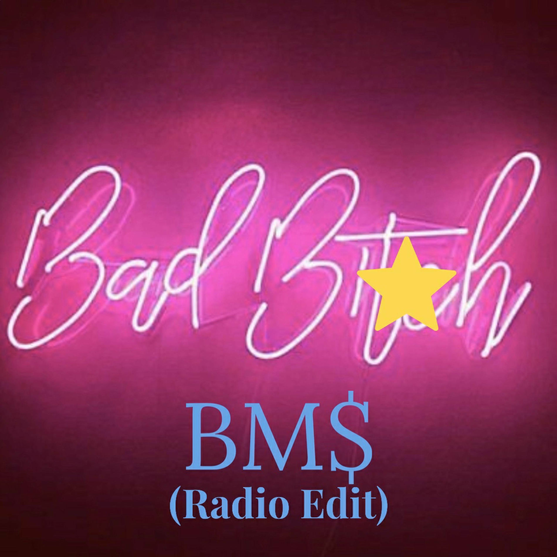 BM$ - Bad Bitch | Deezer