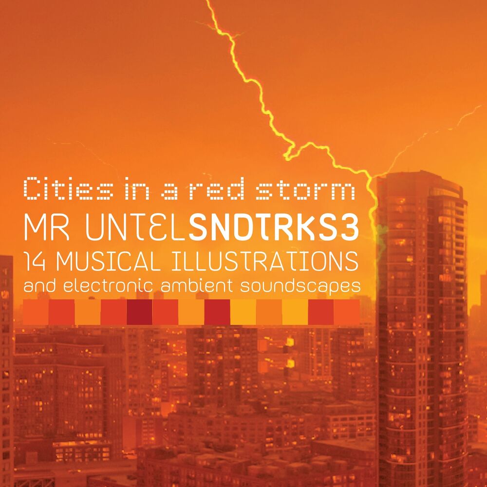 Picture of SNDTRKS, Vol. 3 (Cities in a Red Storm)