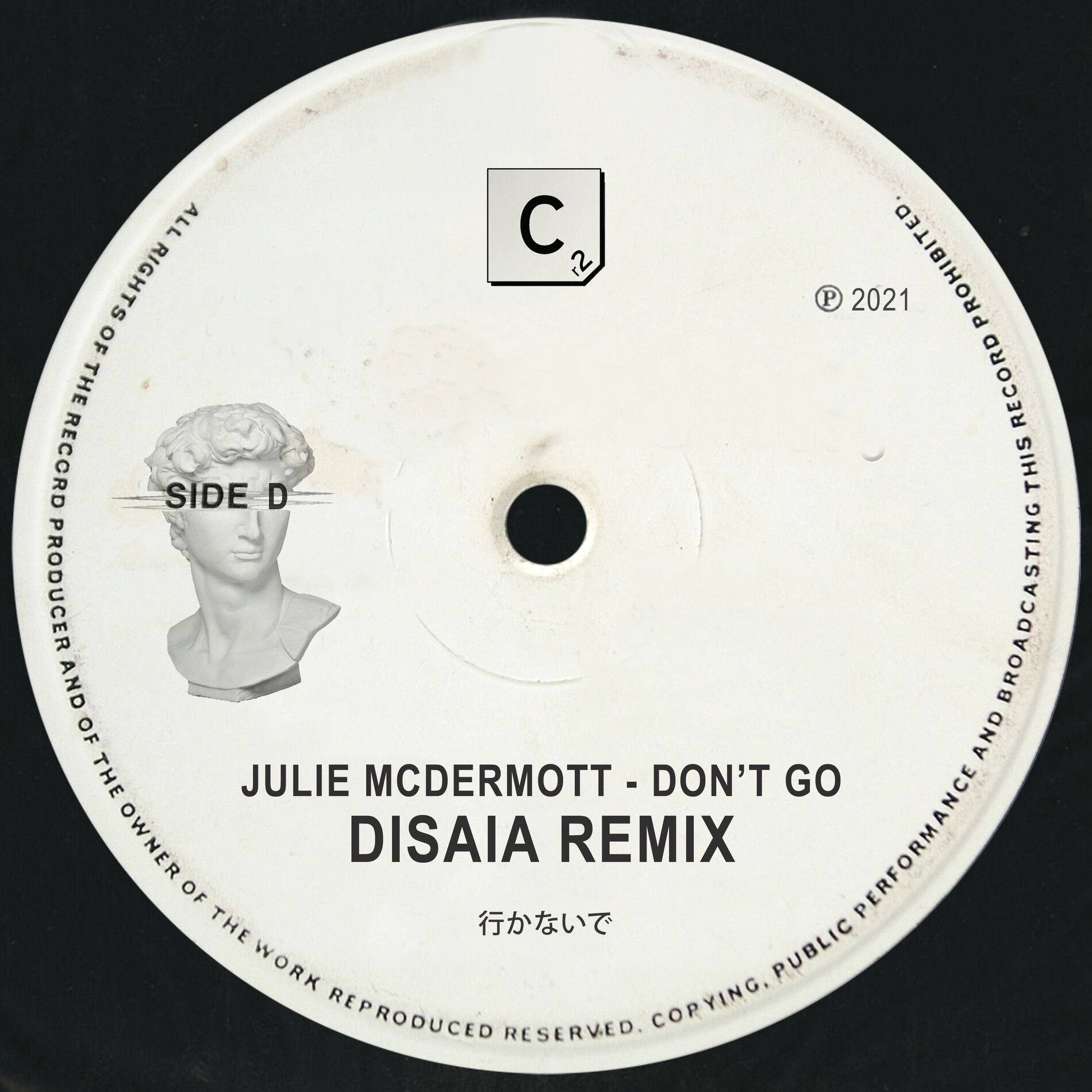 Album cover of Don't Go (Disaia Remix)