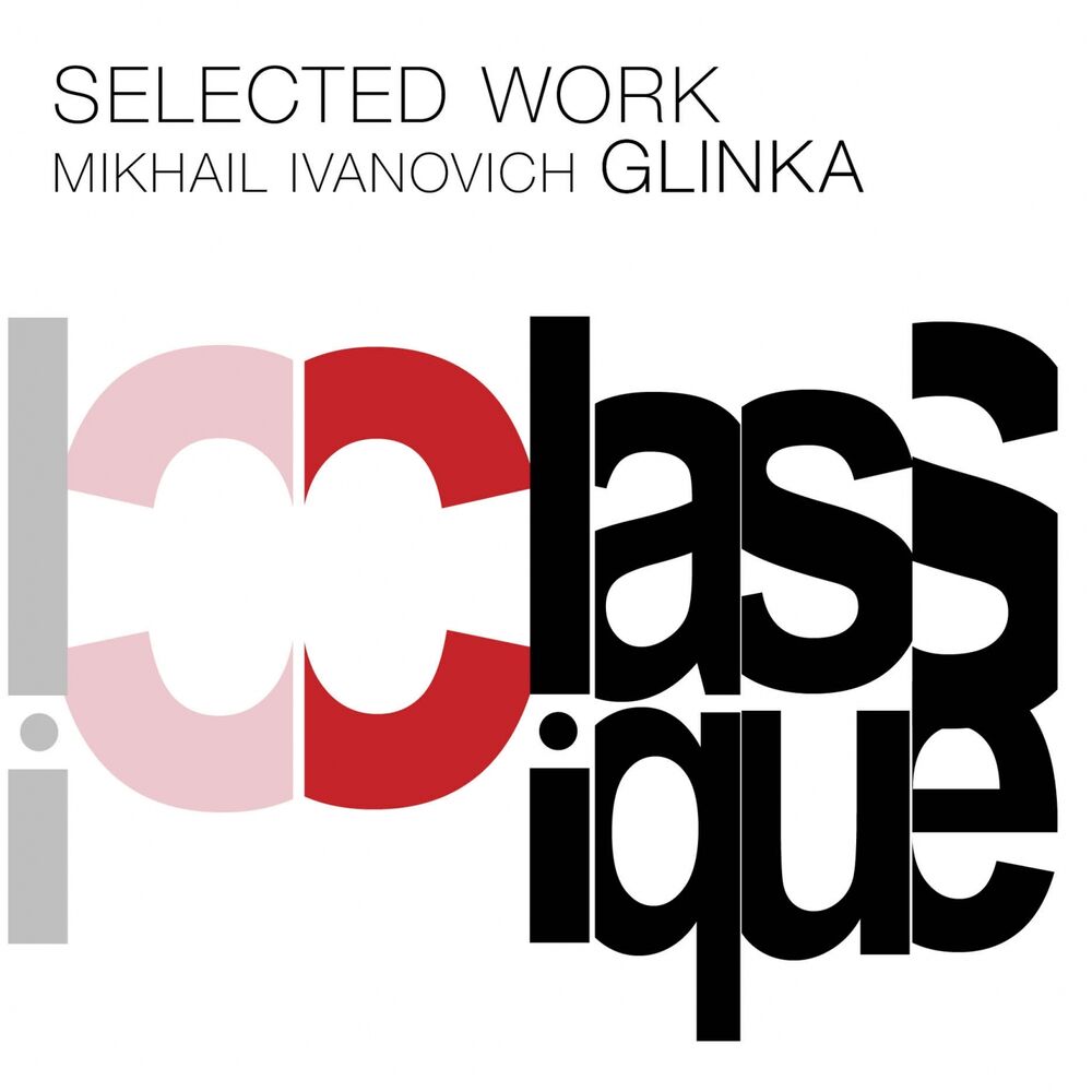 Picture of Glinka: Selected Work