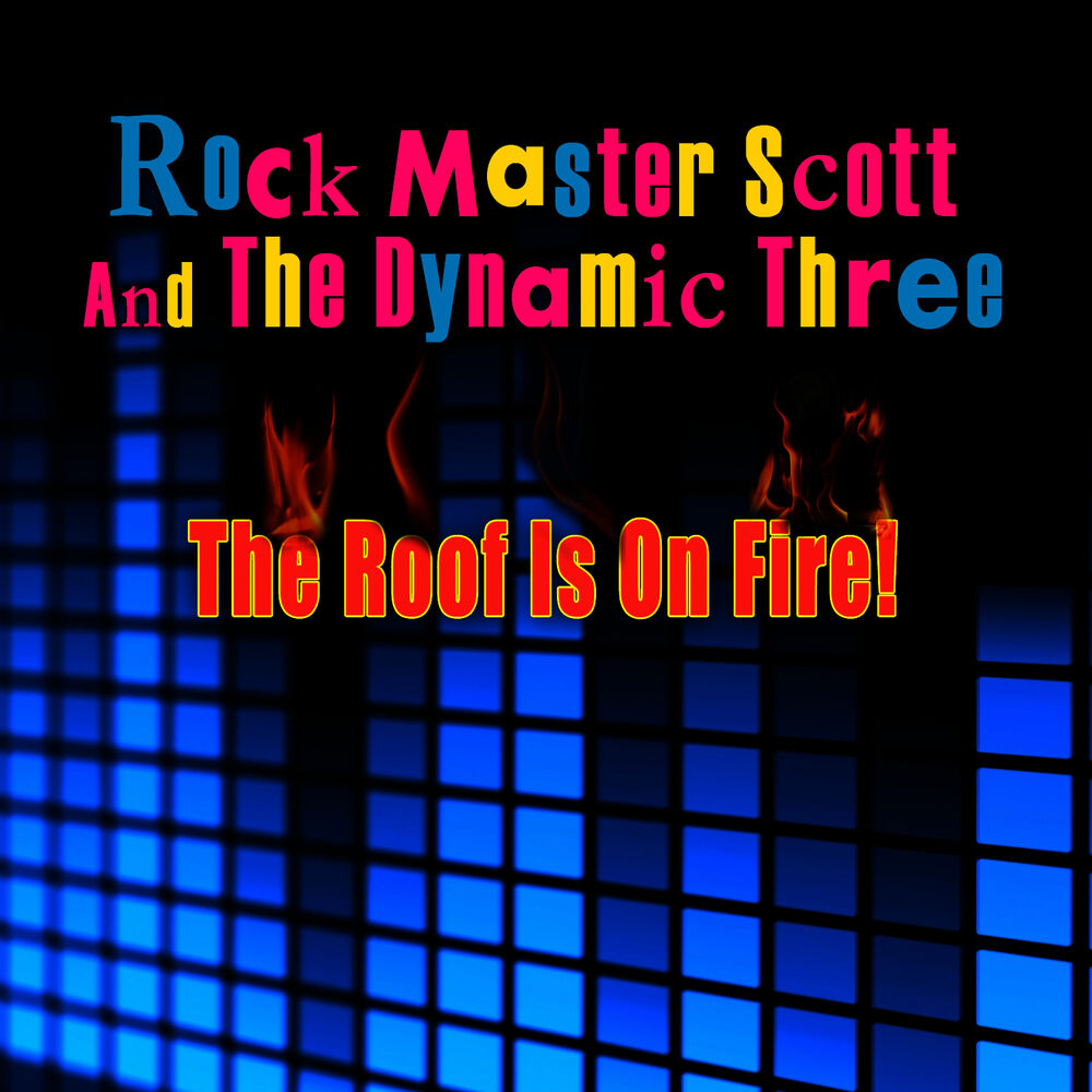 Picture of The Roof Is On Fire (Re-Recorded / Remastered)