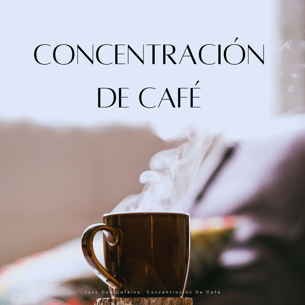 Picture of Jazz Con Cafeína: Concentración De Café