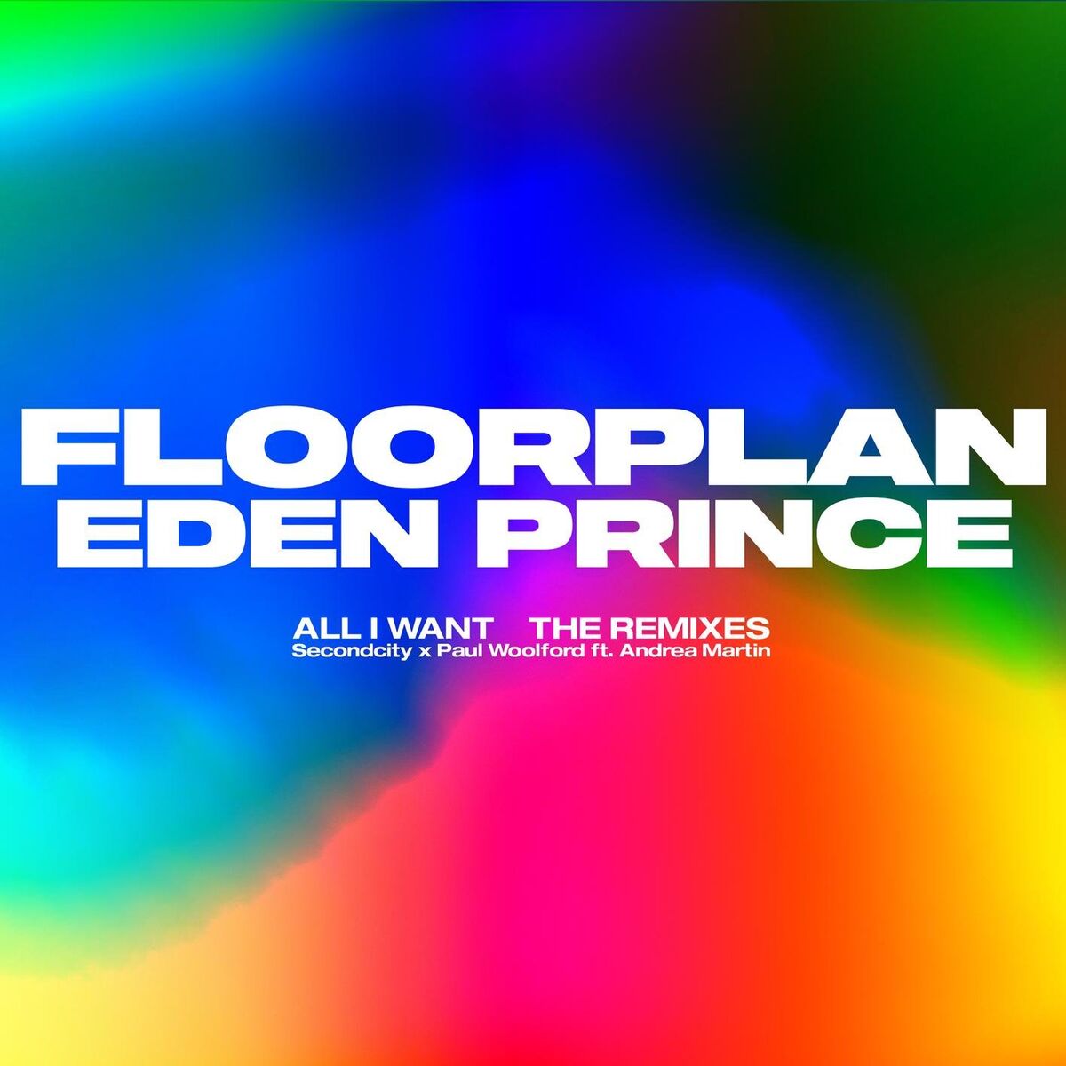Album cover of All I Want (feat. Andrea Martin) (The Remixes)