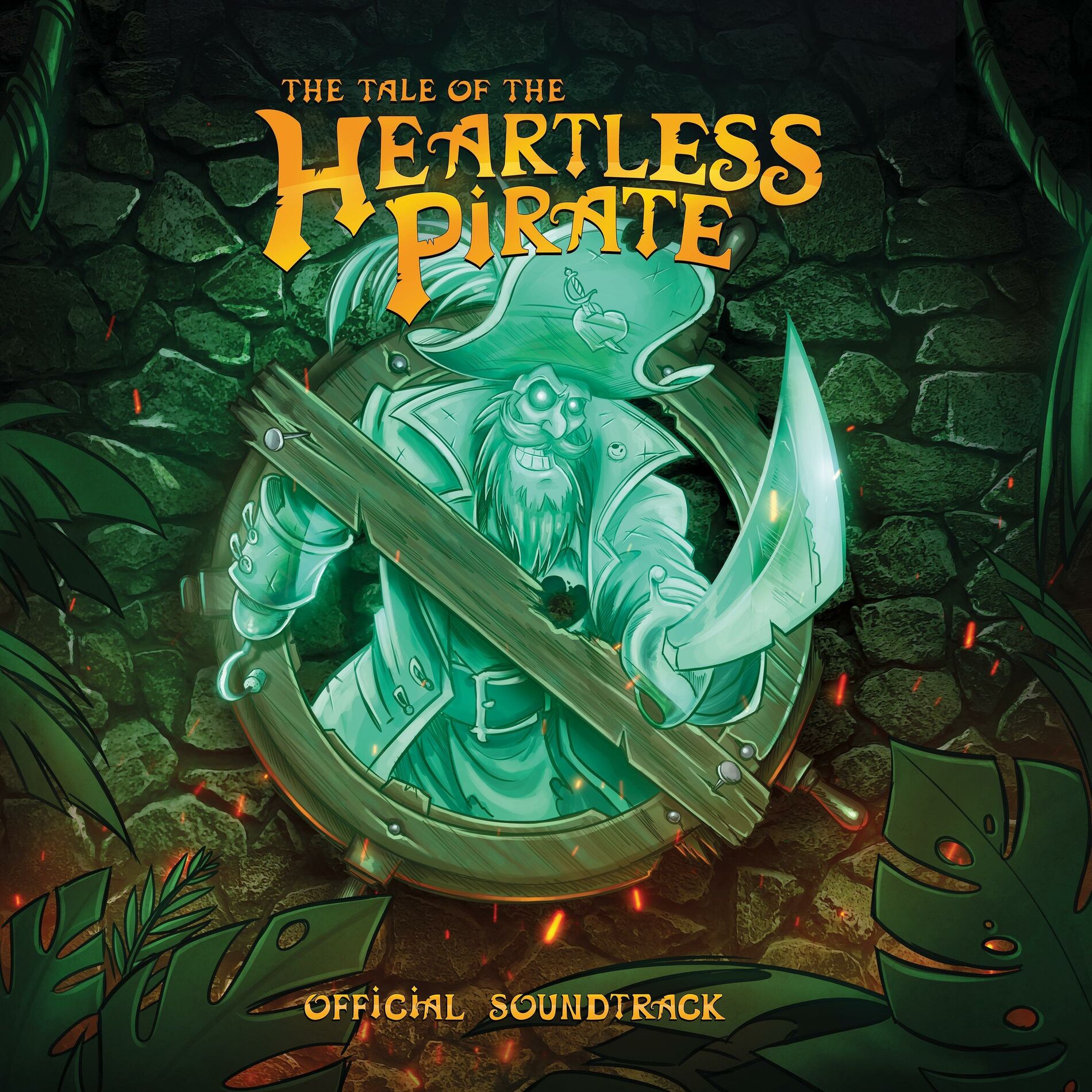 Album cover of The Tale of the Heartless Pirate (Official Soundtrack)