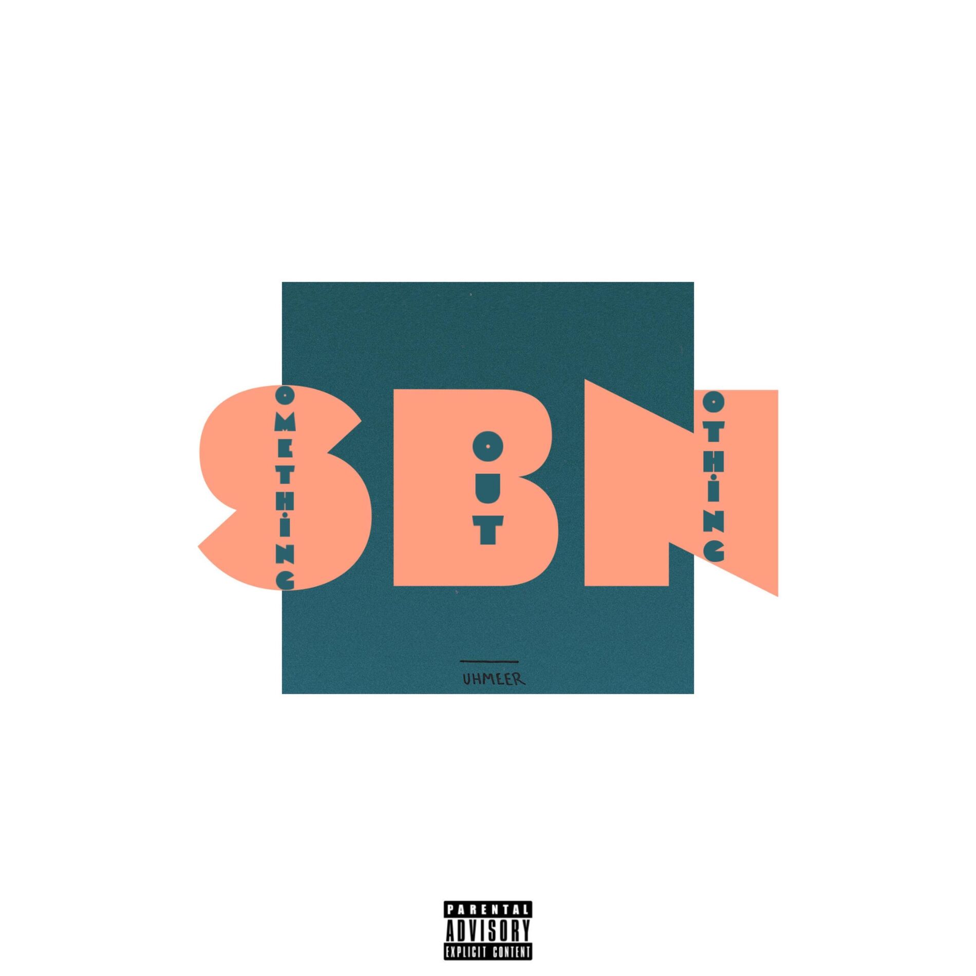 Album cover of Something Bout Nothing