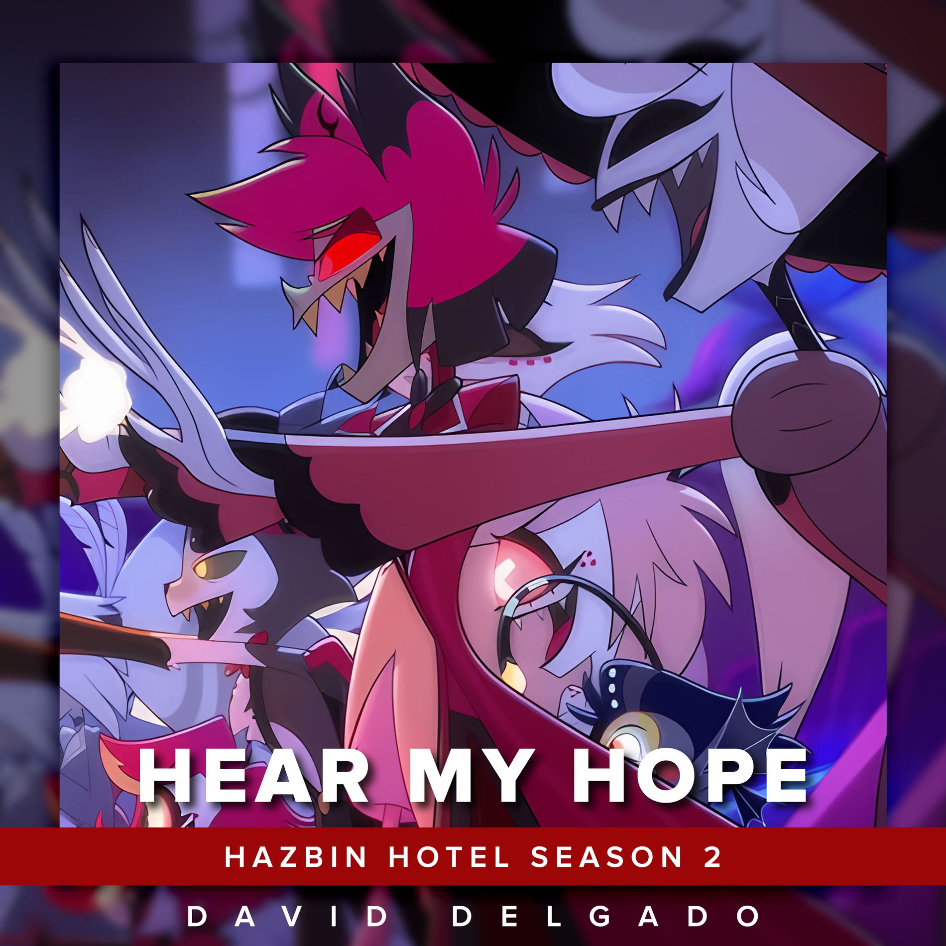 Album cover of Hear My Hope (Hazbin Hotel Season 2) (Versión en Español Latino)