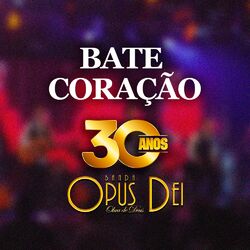 Cover of Bate Coração - Dvd 30 Anos