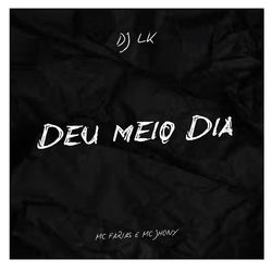 Cover of Deu Meio Dia by undefined