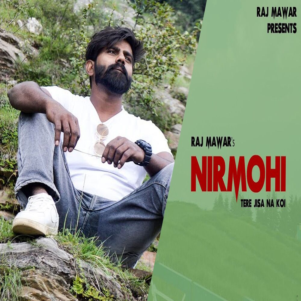 Picture of Nirmohi Tere Jisa Na Koi