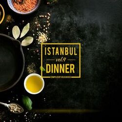 Cover of Istanbul Dinner, Vol. 4
