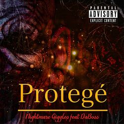 Cover of PROTEGE (feat. NIGHTMARE GIGGLES & DABOSS)