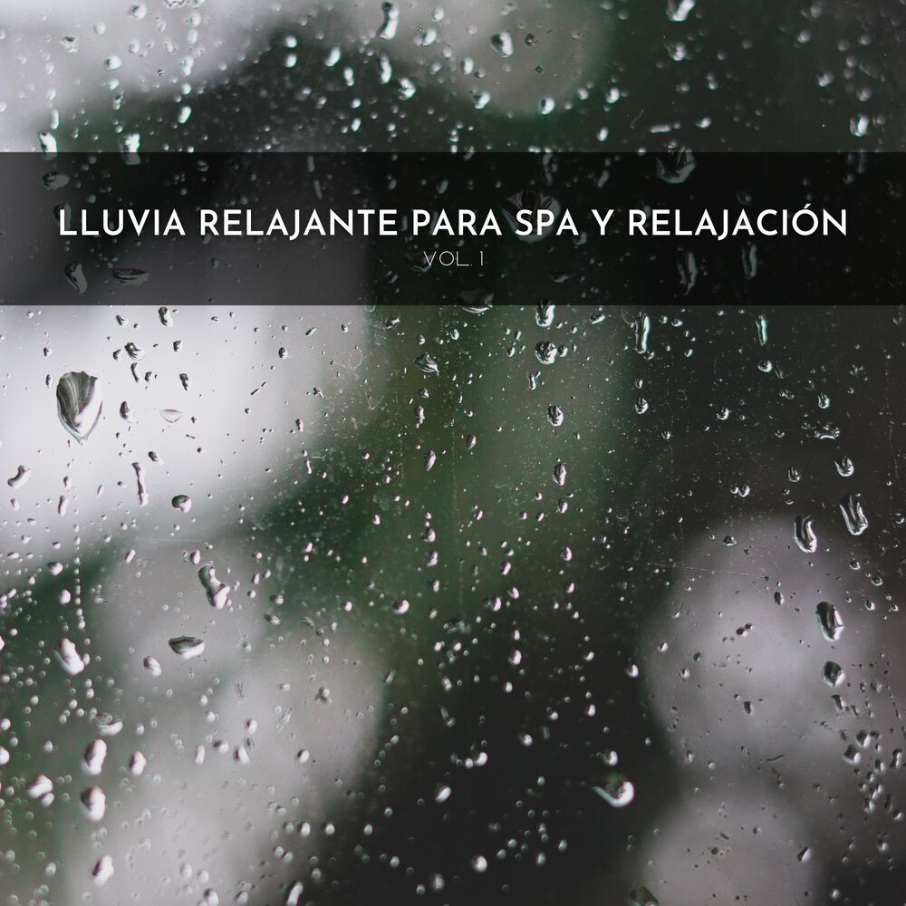 Picture of Lluvia Relajante Para Spa Y Relajación Vol. 1