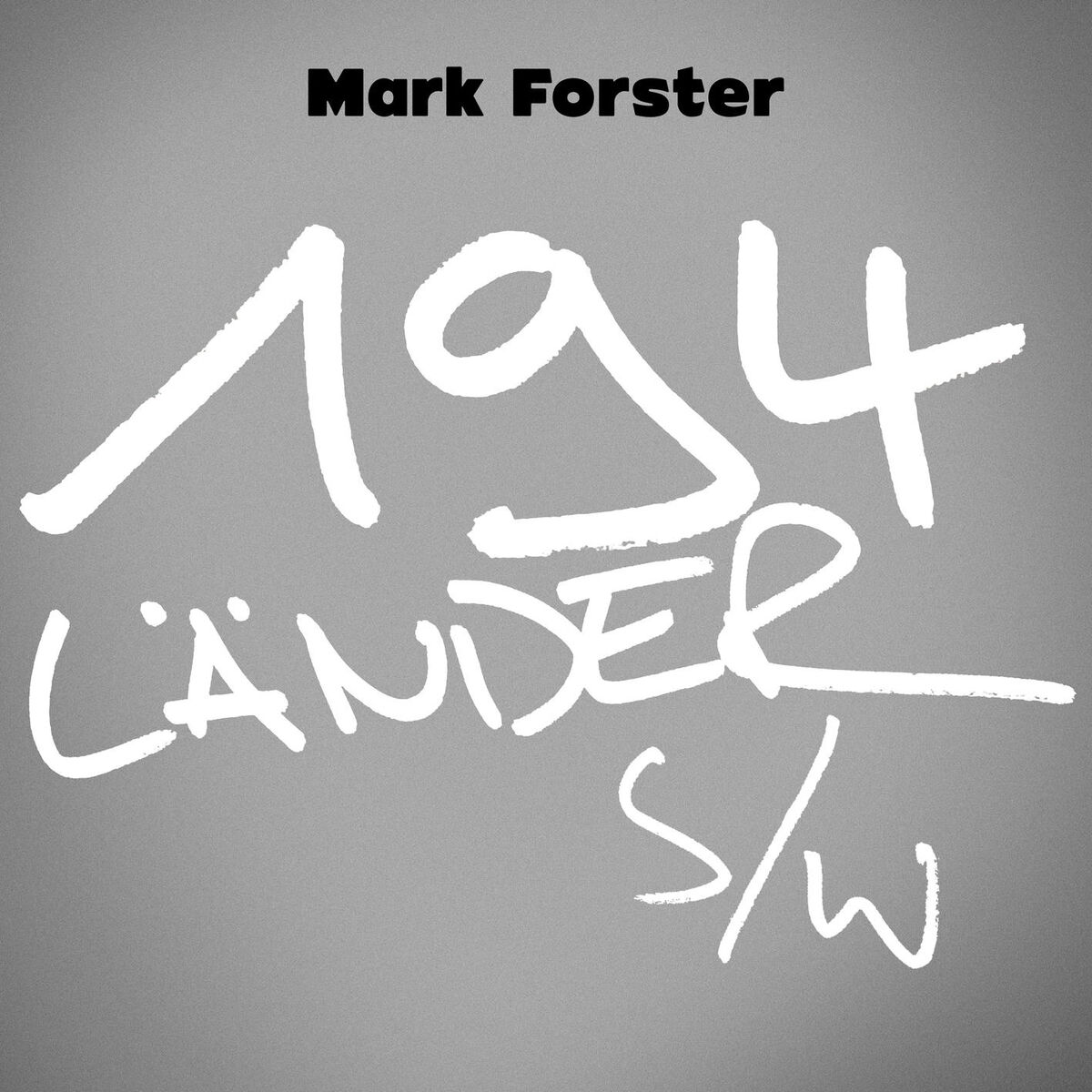 Album cover of 194 Länder s/w (Paris Piano Session)