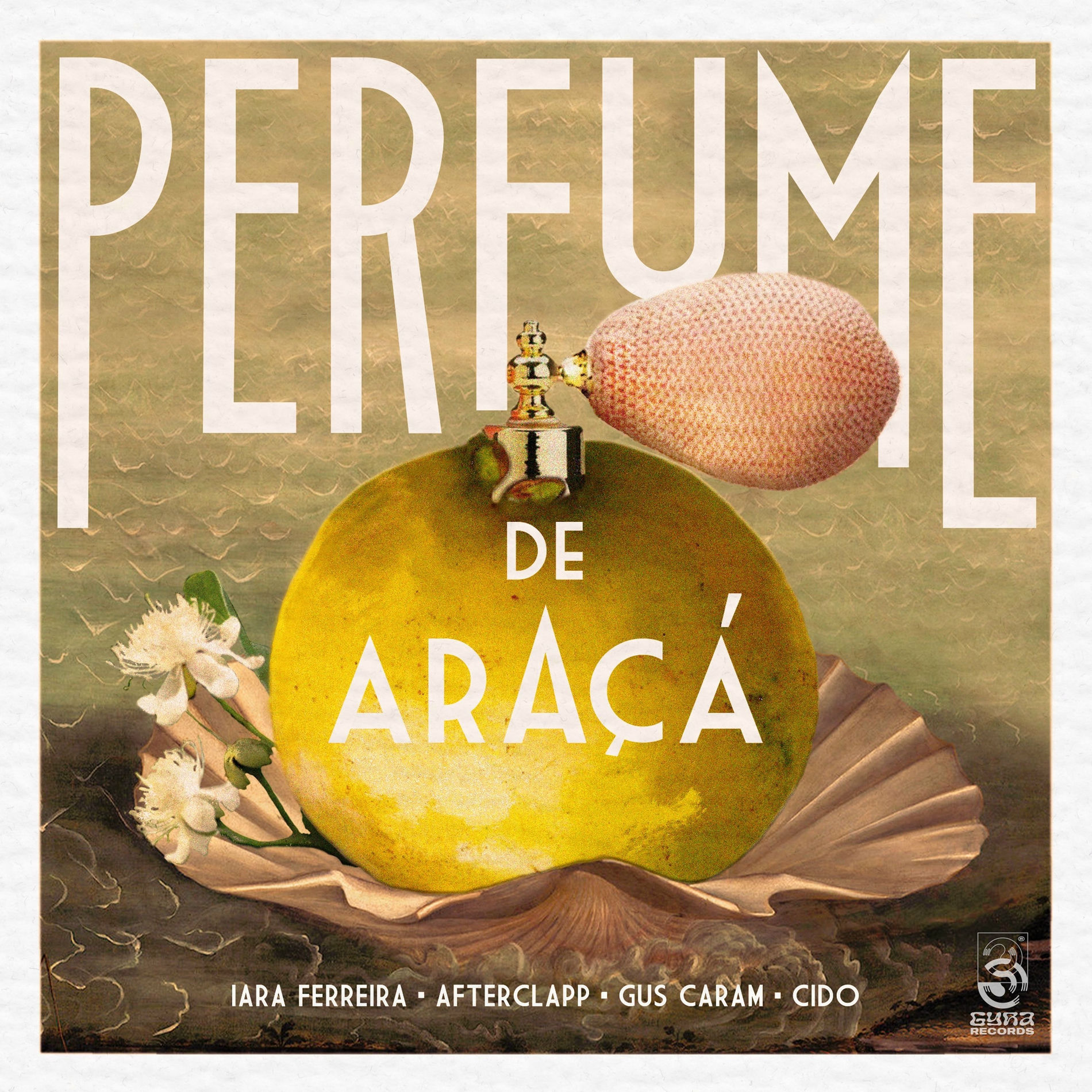 Album cover of Perfume de Araçá