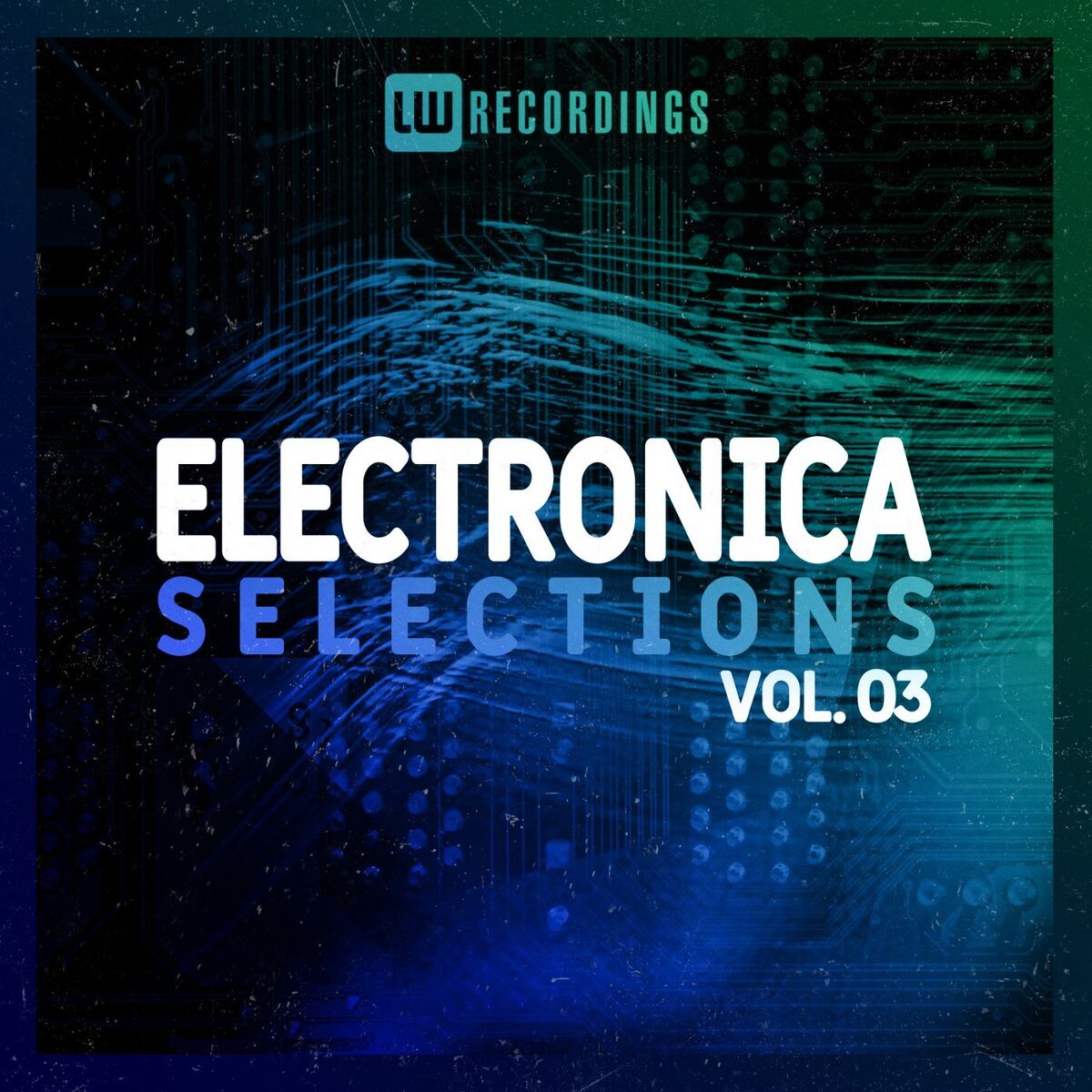 Album cover of Electronica Selections, Vol. 03
