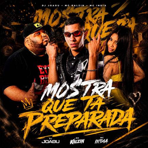 Mostra Que Ta Preparada