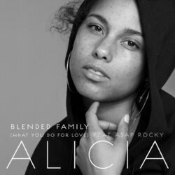 Cover of Blended Family (What You Do For Love) (feat. A$AP Rocky)