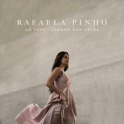 Cover of Rafaela Pinho (Ao Vivo na Cidade das Artes)