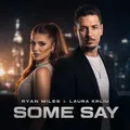 Some Say (Bachata Version)