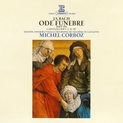 Cover of Bach: Ode funèbre, BWV 198 & Cantates, BWV 11 "Oratorio de l'Ascension" & 187
