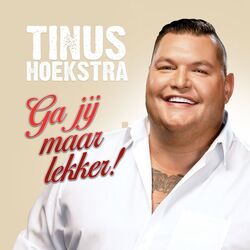 Cover of Ga Jij Maar Lekker!