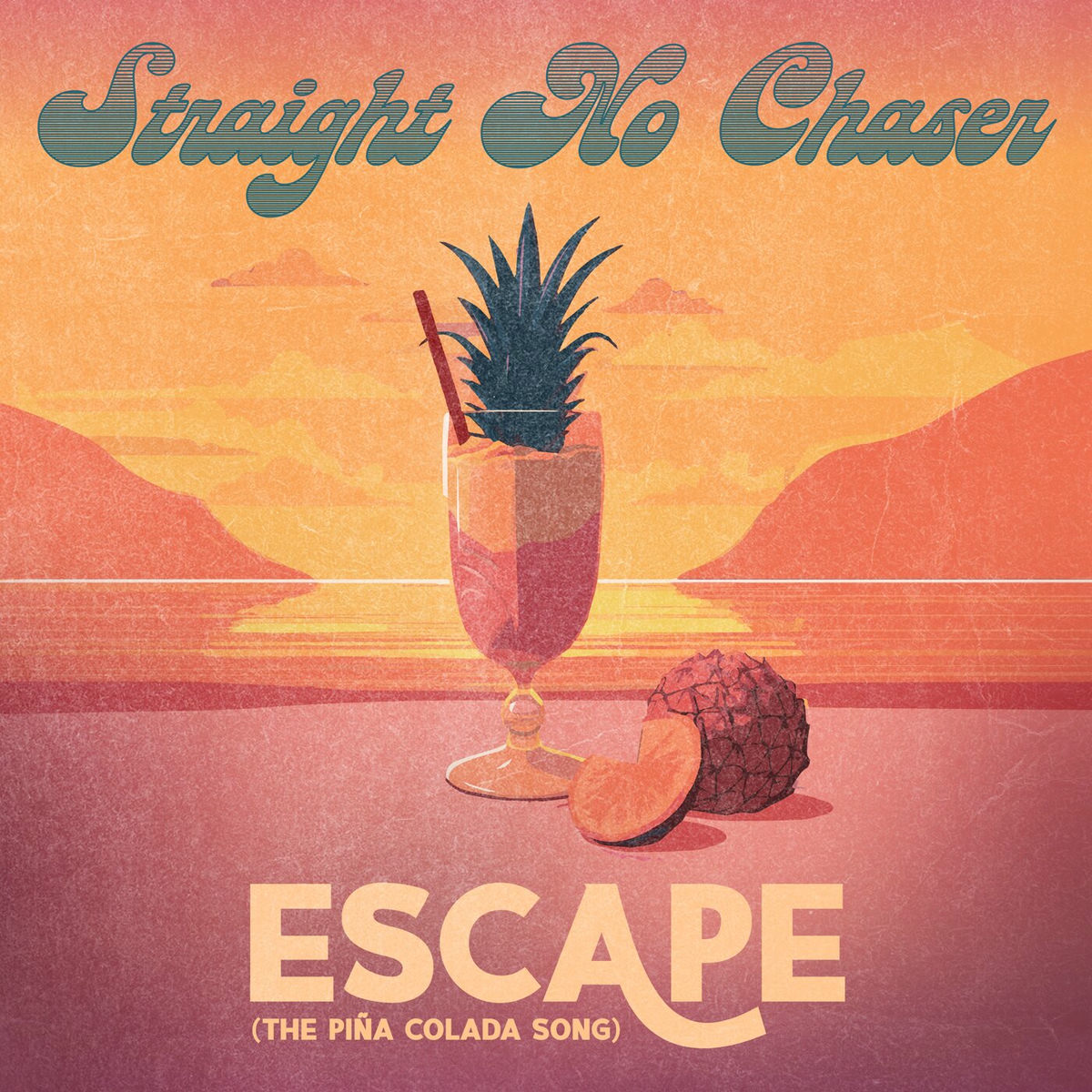 Straight No Chaser - Escape (The Piña Colada Song) | Deezer