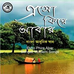 Cover of Esho Phire Abar - Bengali Modern Songs