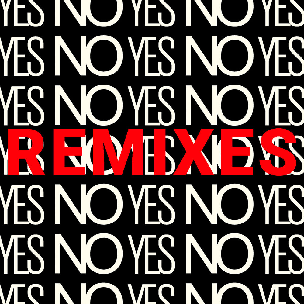 Picture of Yes No Yes Remixes