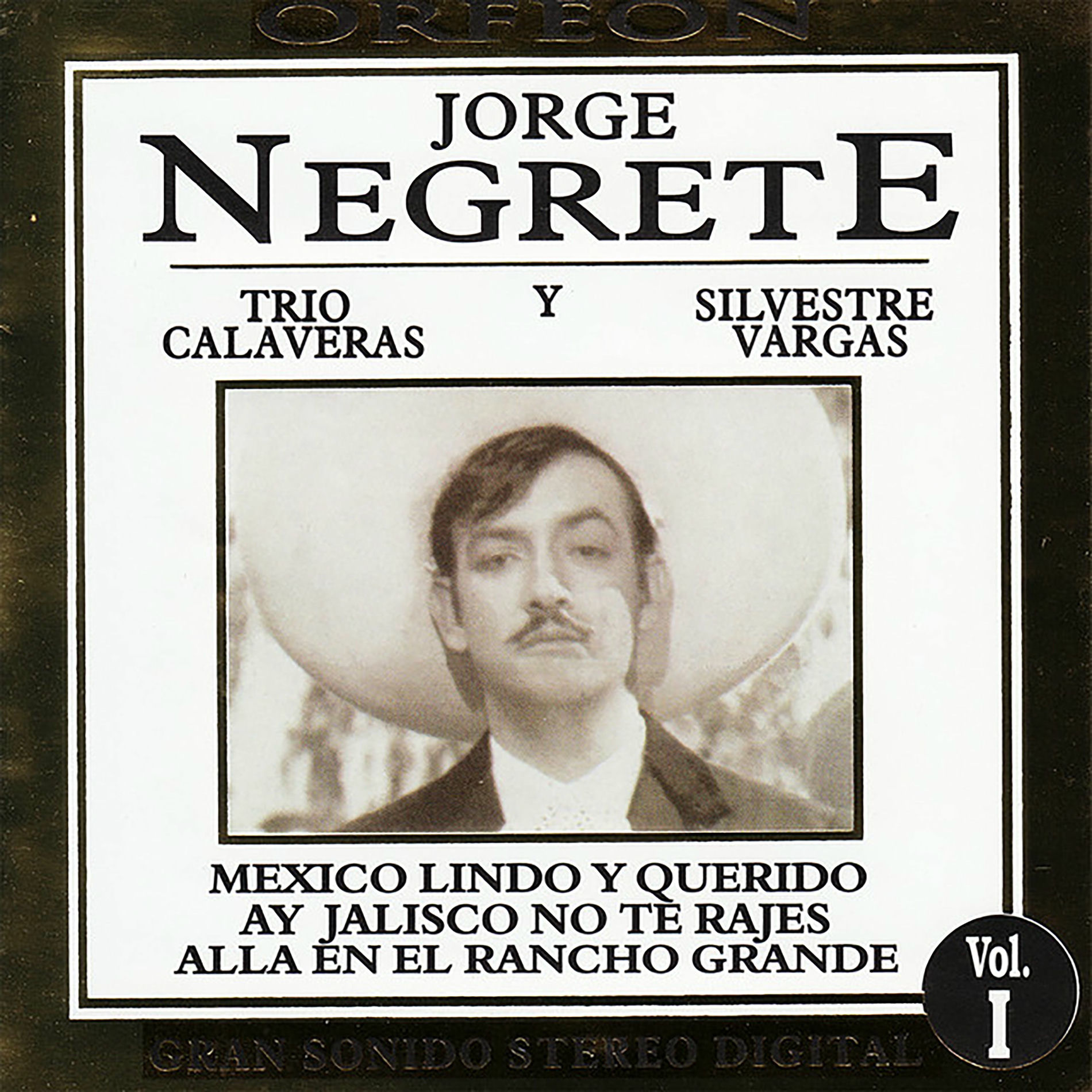 Album cover of Jorge Negrete, Trio Calaveras y Silvestre Vargas