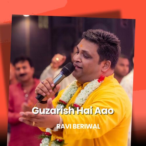 Ravi Beriwal Guzarish Hai Aao Lyrics And Songs Deezer