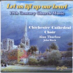 Cover of Let us Lift up our Heart: 19th Century Victorian Church Music