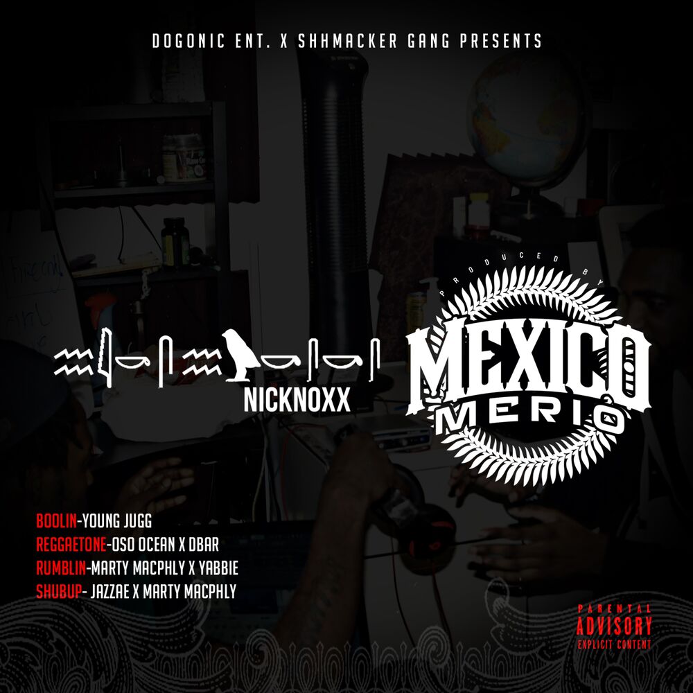 Picture of NickNoxx X Mexico Merio - EP