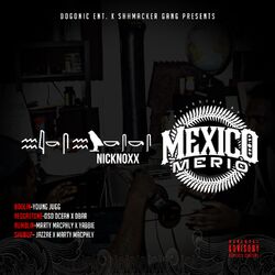 Cover of NickNoxx X Mexico Merio - EP