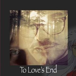 Cover of To Love’s End