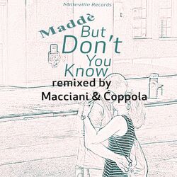 Cover of But Don't You Know (Macciani & Coppola Remix)