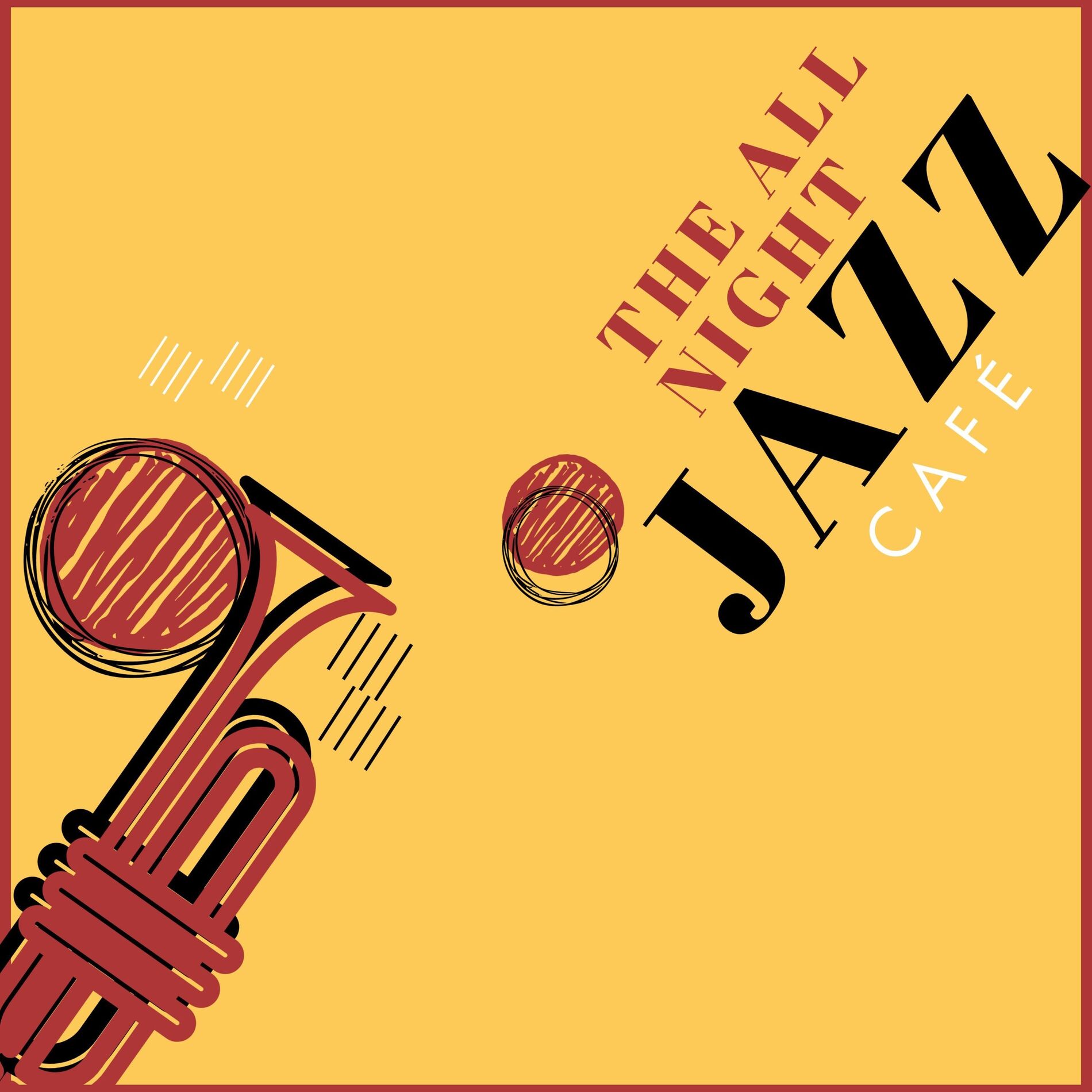 Album cover of The All Night Jazz Café