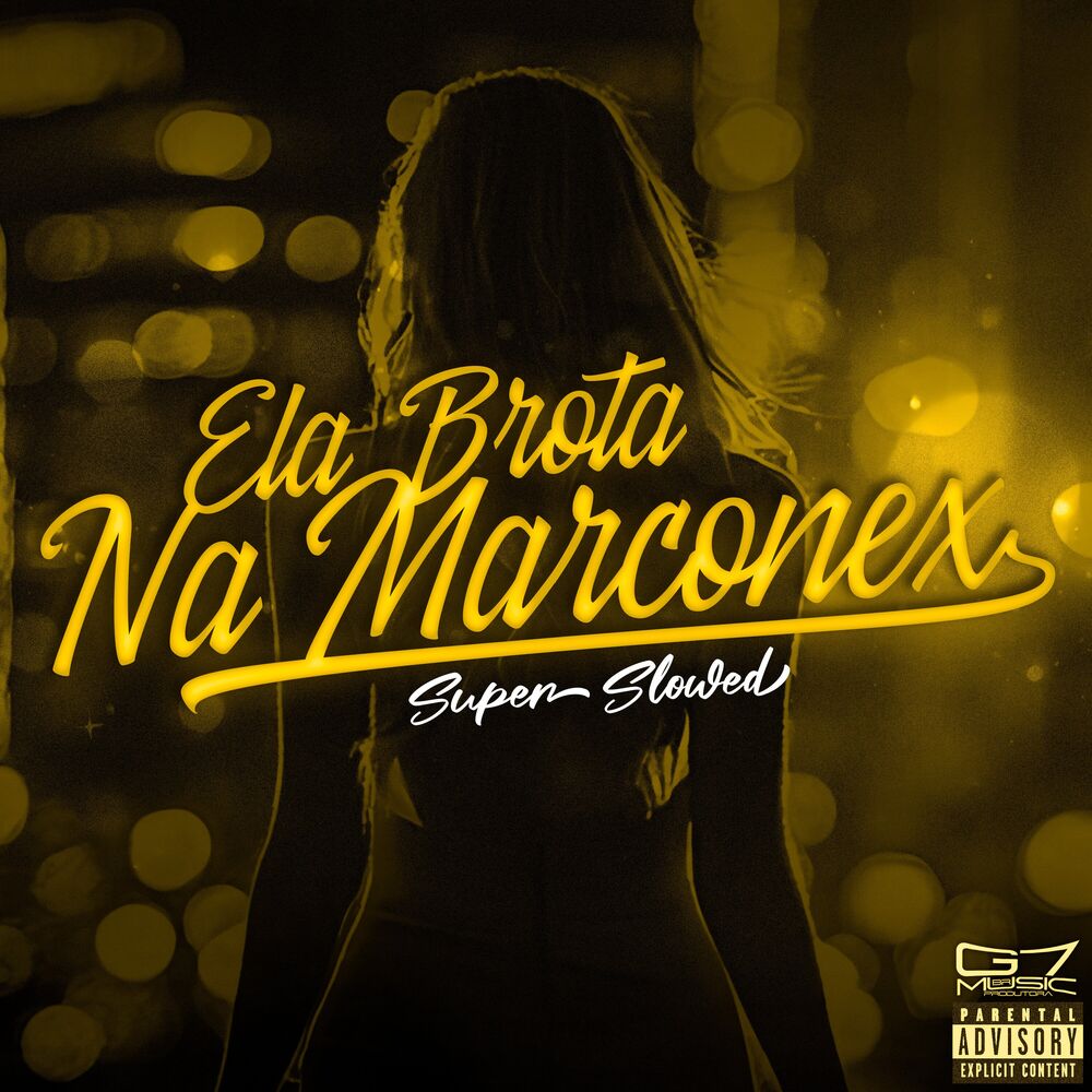 Picture of Ela Brota na Marconex - Super Slowed - Remix