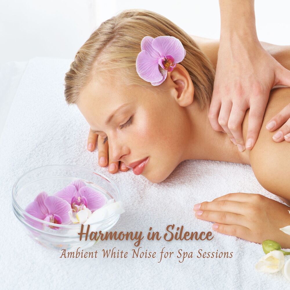 Picture of Harmony in Silence: Ambient White Noise for Spa Sessions