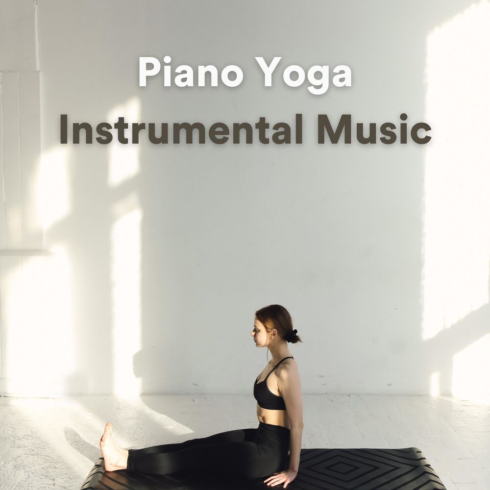 Picture of Piano Yoga Instrumental Music